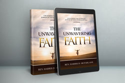 The Unwavering Faith Book